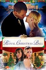 Watch A Royal Christmas Ball 123movieshub