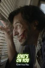 Watch Joke\'s on You (Short 2021) 123movieshub