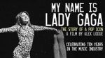 Watch My Name is Lady Gaga 123movieshub