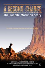 Watch A Second Chance: The Janelle Morrison Story 123movieshub