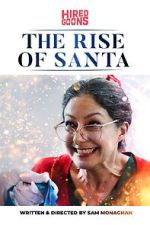 Watch The Rise of Santa (Short 2019) 123movieshub