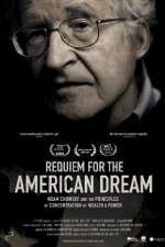 Watch Requiem for the American Dream 123movieshub