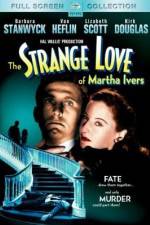 Watch The Strange Love of Martha Ivers 123movieshub