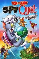 Watch Tom and Jerry: Spy Quest 123movieshub