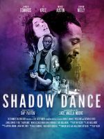 Watch Shadow Dance 123movieshub