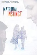 Watch Maternal Instinct 123movieshub