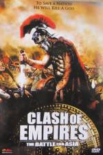 Watch Clash Of Empires Battle For Asia 123movieshub