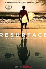 Watch Resurface 123movieshub