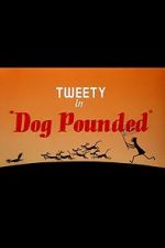 Watch Dog Pounded (Short 1954) 123movieshub