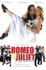 Watch Romeo and Juliet Get Married 123movieshub