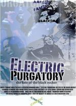 Watch Electric Purgatory: The Fate of the Black Rocker 123movieshub
