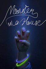 Watch Monster in a House 123movieshub