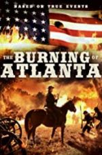 Watch The Burning of Atlanta 123movieshub