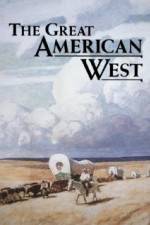 Watch The Great American West 123movieshub
