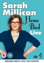 Watch Sarah Millican: Home Bird Live 123movieshub