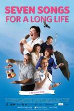 Watch Seven Songs for a Long Life 123movieshub