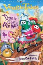Watch VeggieTales Duke and the Great Pie War 123movieshub