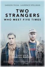 Watch Two Strangers Who Meet Five Times (Short 2017) 123movieshub