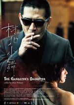 Watch The Gangster\'s Daughter 123movieshub