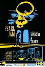 Watch Pearl Jam Immagine in Cornice - Live in Italy 2006 123movieshub