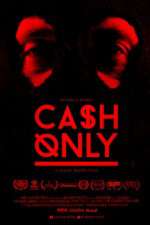 Watch Cash Only 123movieshub