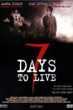 Watch Seven Days to Live 123movieshub