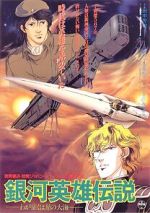Watch Legend of the Galactic Heroes: My Conquest is the Sea of Stars 123movieshub