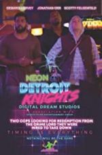 Watch Neon Detroit Knights 123movieshub