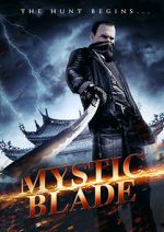 Watch Mystic Blade 123movieshub