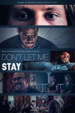 Watch Don\'t Let Me Stay 123movieshub