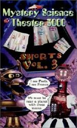 Watch Mystery Science Theater 3000: Shorts Volume 3 123movieshub