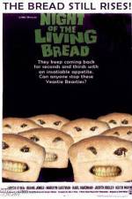 Watch Night of the Living Bread 123movieshub