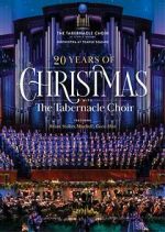 Watch 20 Years of Christmas with the Tabernacle Choir (TV Special 2021) 123movieshub