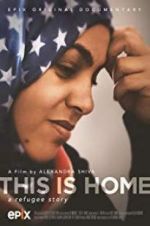 Watch This Is Home: A Refugee Story 123movieshub