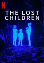 Watch The Lost Children 123movieshub