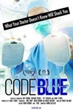 Watch Code Blue: Redefining the Practice of Medicine 123movieshub