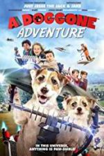 Watch A Doggone Adventure 123movieshub