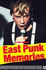 Watch East Punk Memories 123movieshub