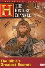 Watch History Channel Mysteries of the Bible - The Bible's Greatest Secrets 123movieshub