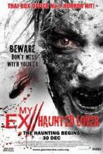 Watch My Ex Haunted Lover 123movieshub