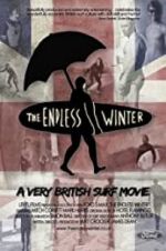 Watch The Endless Winter - A Very British Surf Movie 123movieshub