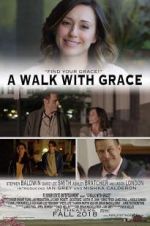 Watch A Walk with Grace 123movieshub
