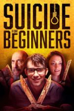 Watch Suicide for Beginners 123movieshub