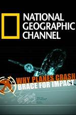 Watch Why Planes Crash Brace for Impact 123movieshub