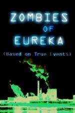Watch Zombies of Eureka 123movieshub