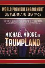 Watch Michael Moore in TrumpLand 123movieshub