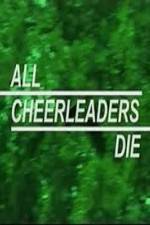 Watch All Cheerleaders Die 123movieshub