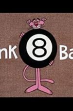 Watch Pink 8 Ball 123movieshub