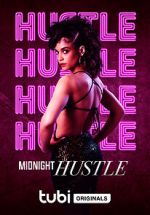 Watch Midnight Hustle 123movieshub