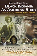 Watch Black Indians An American Story 123movieshub